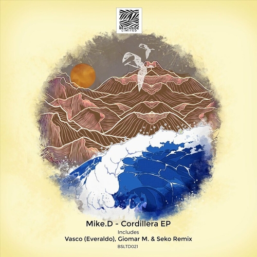 Mike.D - Cordillera EP [BSLTD022]